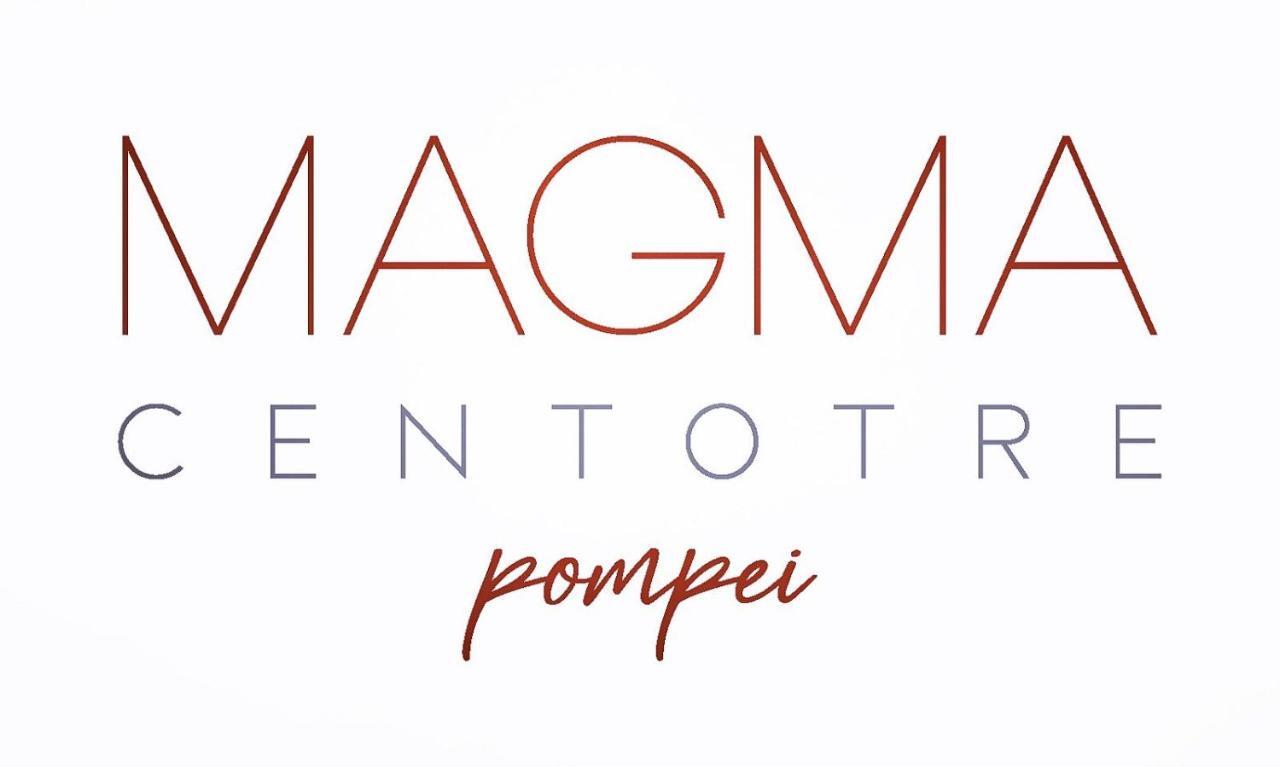 Magma Centotre Pompei